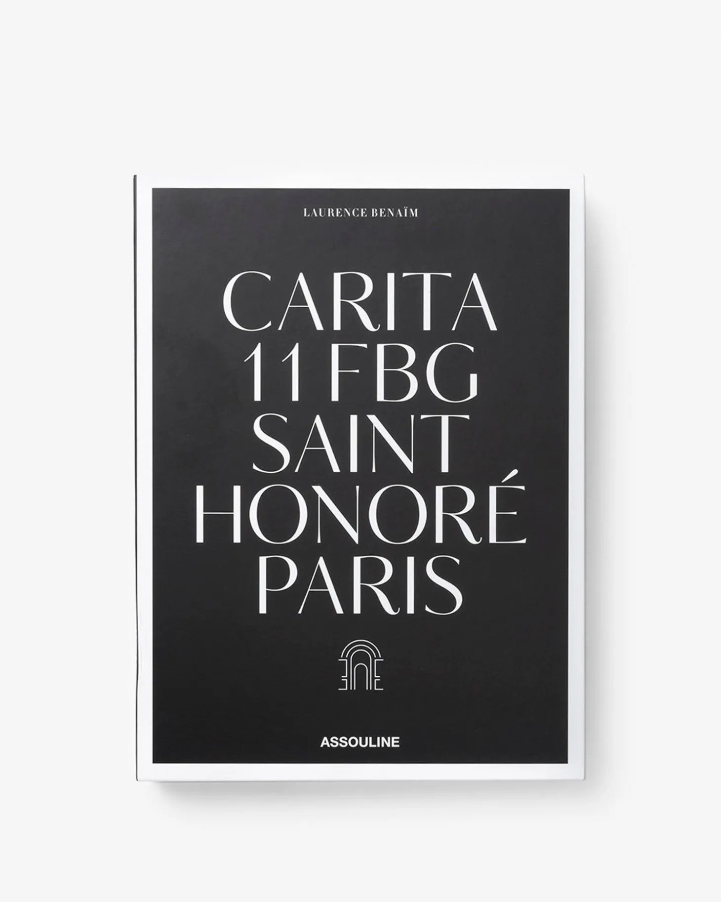 ASSOULINE Iconic Brands|Carita: 11 FBG Saint Honoré Paris