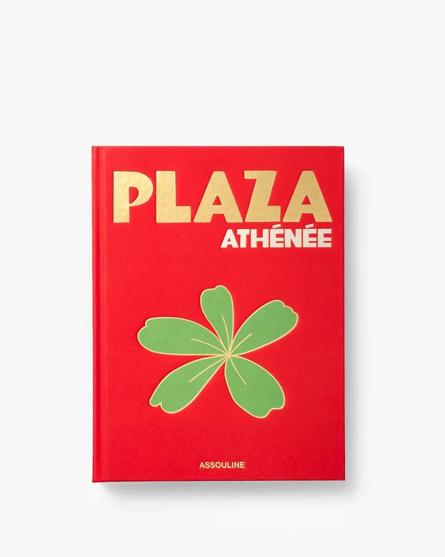 ASSOULINE Travel|Plaza Athénée (French)