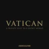 ASSOULINE Architecture & Design|Vatican: A Private Visit to a Secret World