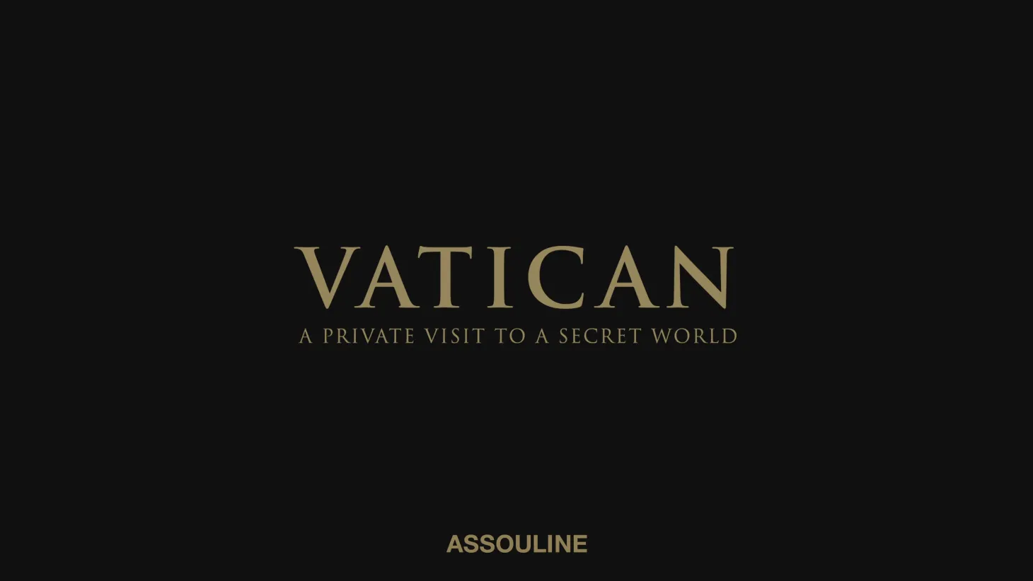 ASSOULINE Architecture & Design|Vatican: A Private Visit to a Secret World